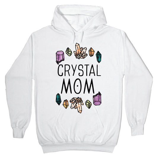 Crystal Mom Hoodie