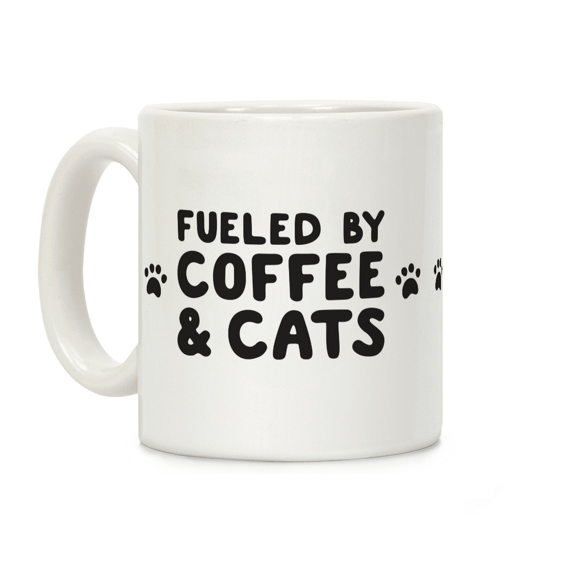 Fueled By Coffee And Cats Coffee Mug