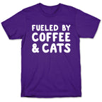 Fueled By Coffee And Cats T-Shirt