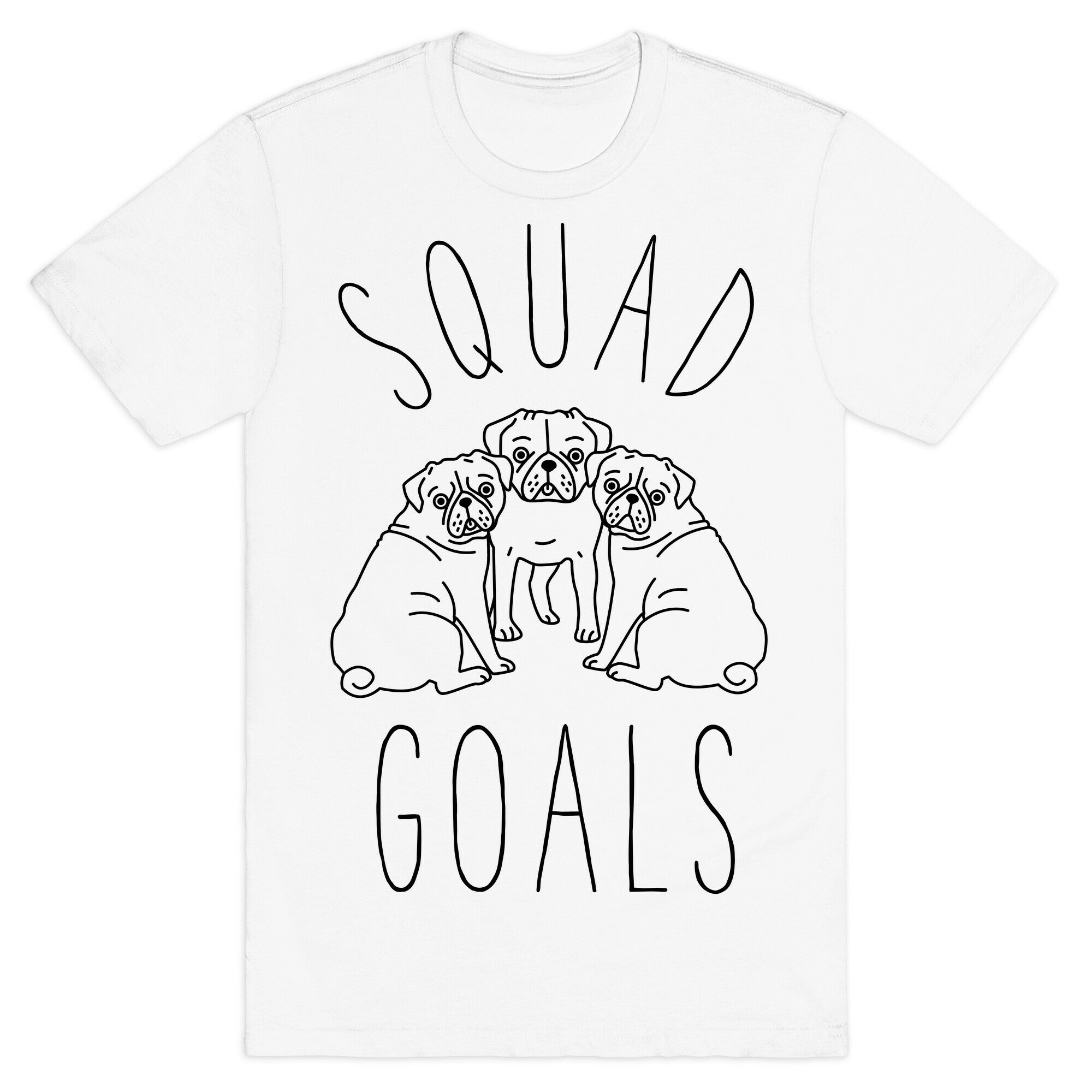 Squad Goals Pugs T-Shirt