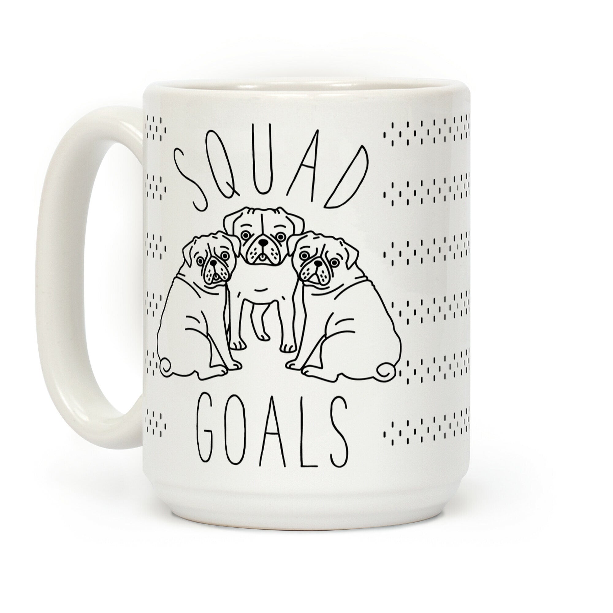 Squad Goals Pugs Coffee Mug