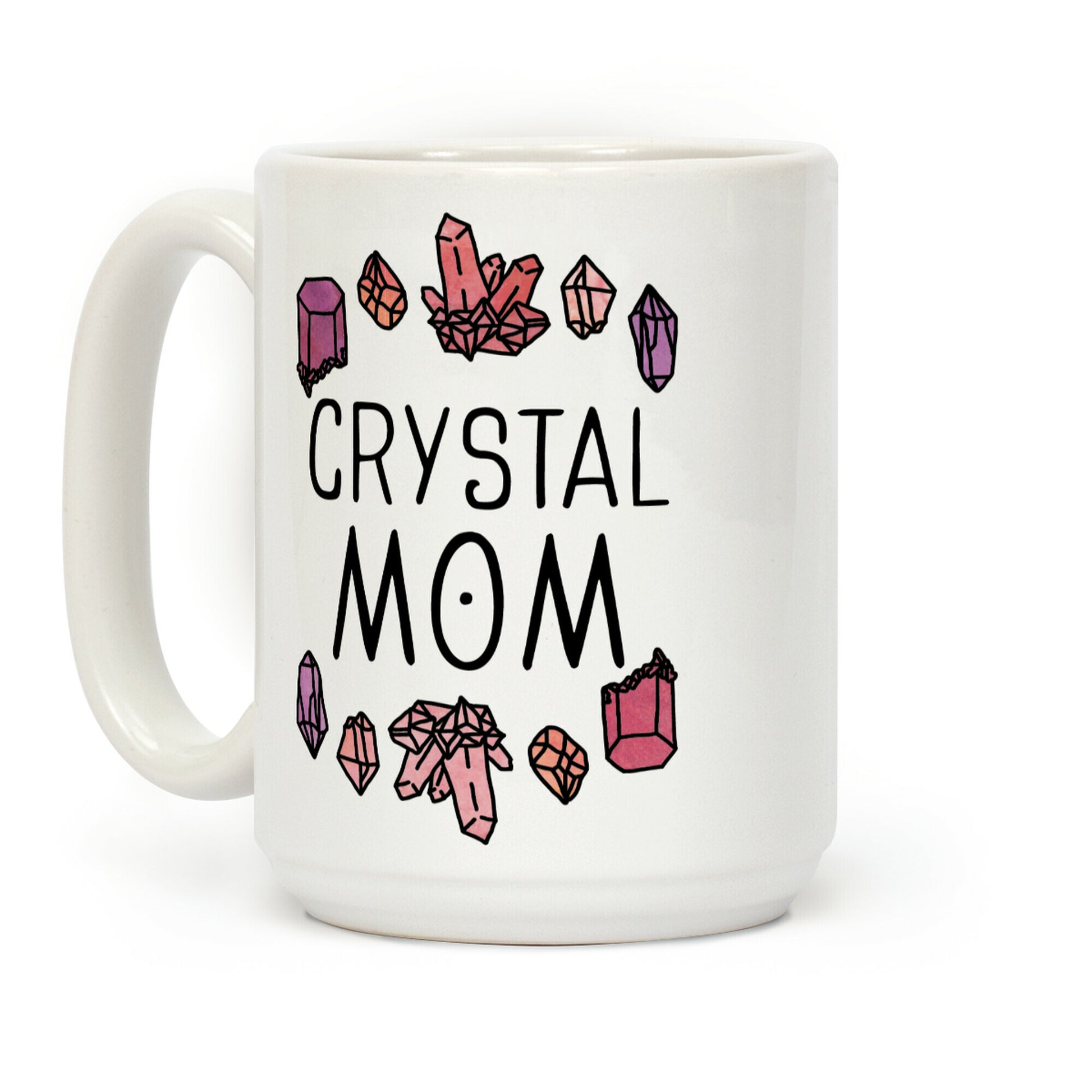 Crystal Mom Coffee Mug