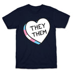 They Them Candy Heart T-Shirt