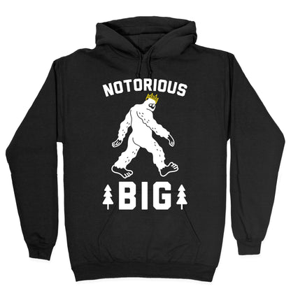 Notorious BIGfoot Hoodie