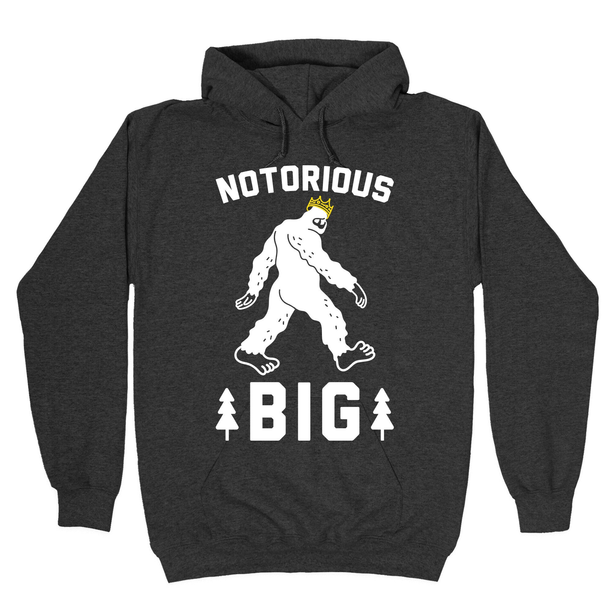 Notorious BIGfoot Hoodie