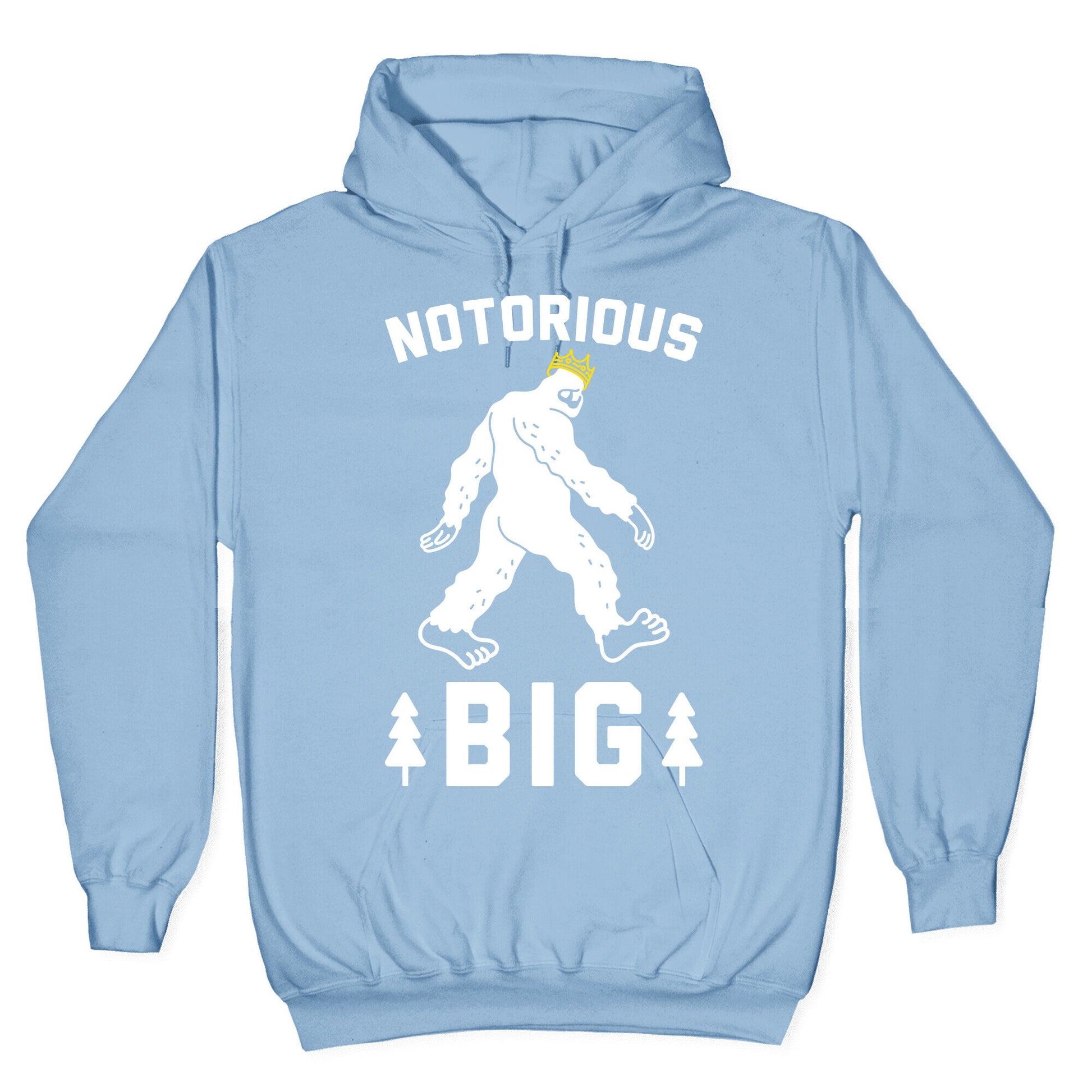 Notorious BIGfoot Hoodie