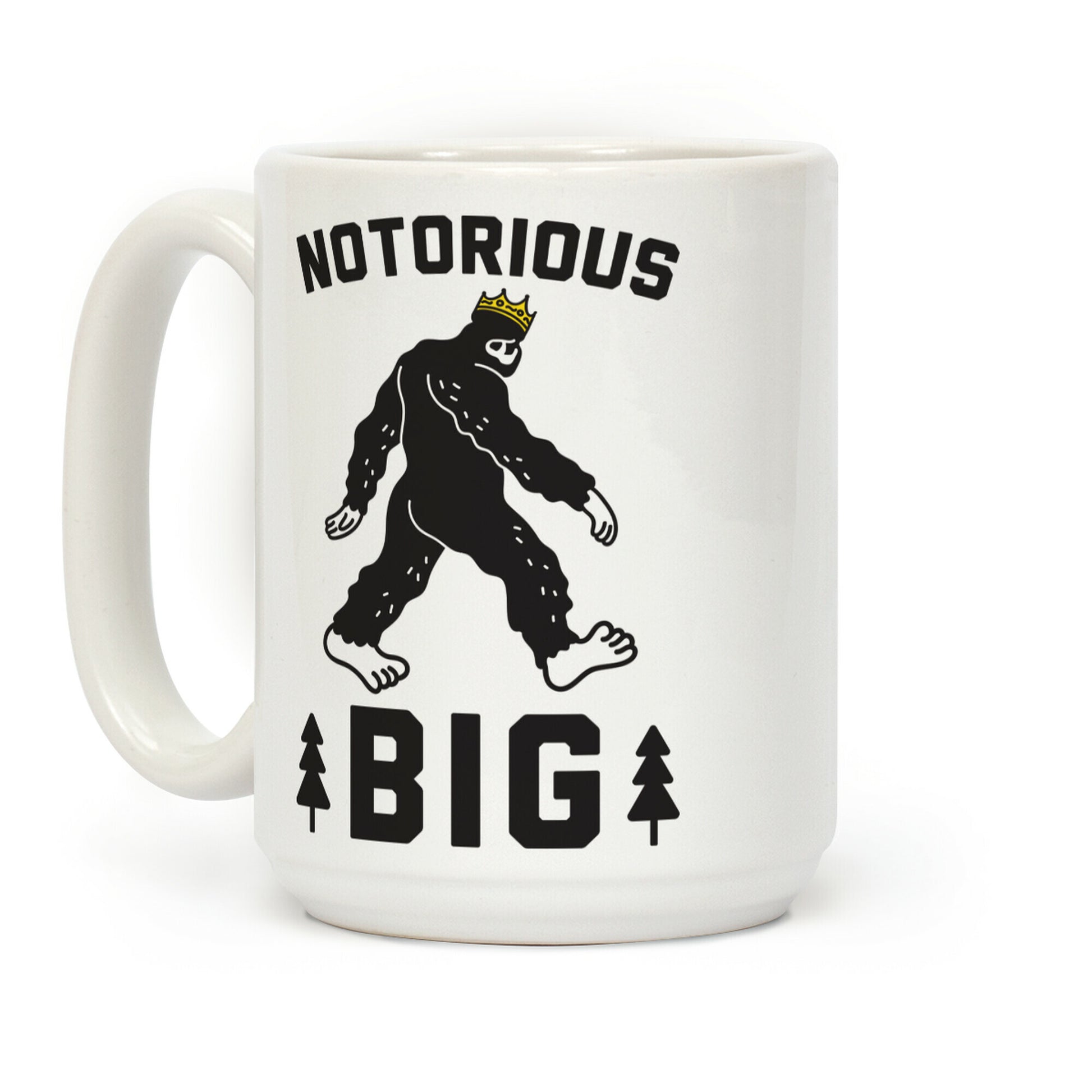 Notorious BIGfoot Coffee Mug