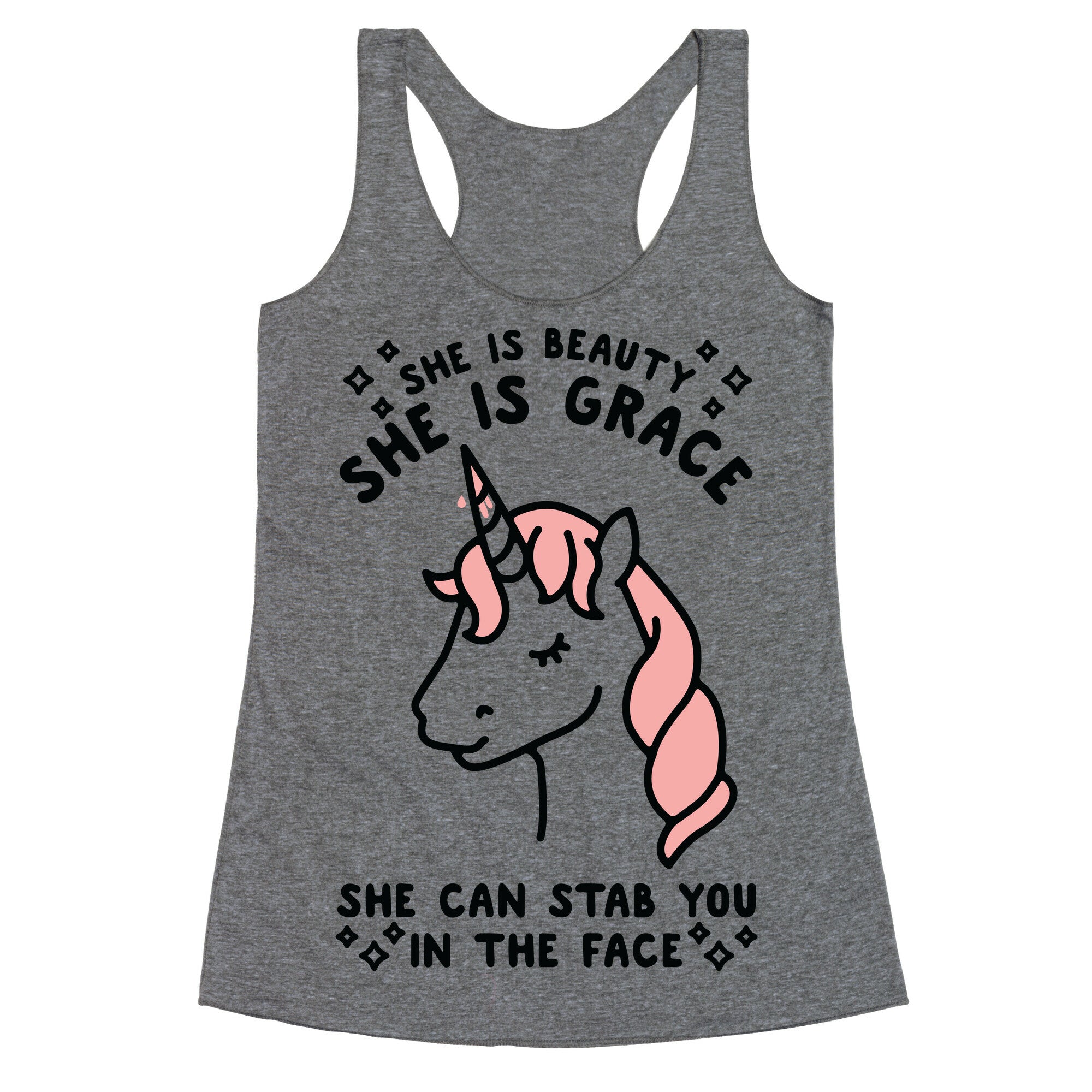 She Is Beauty She Is Grace She Can Stab You In The Face Racerback Tank