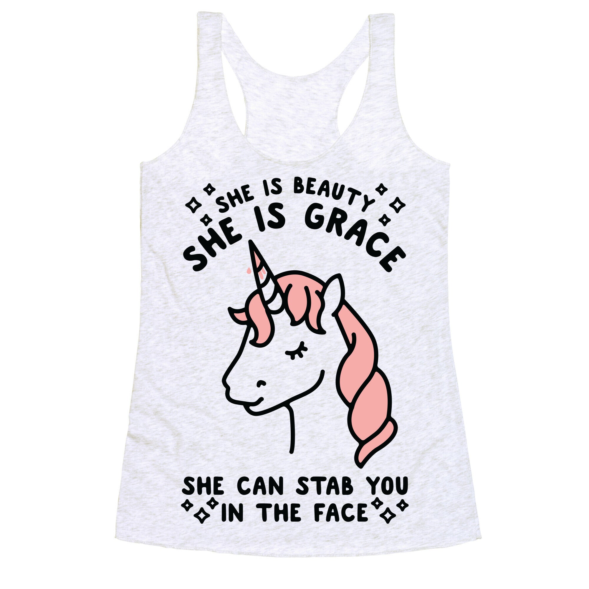 She Is Beauty She Is Grace She Can Stab You In The Face Racerback Tank