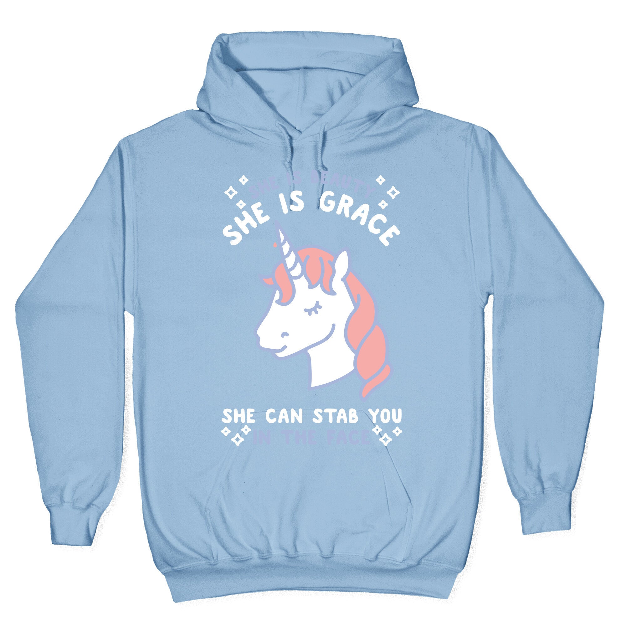 She Is Beauty She Is Grace She Can Stab You In The Face Hoodie