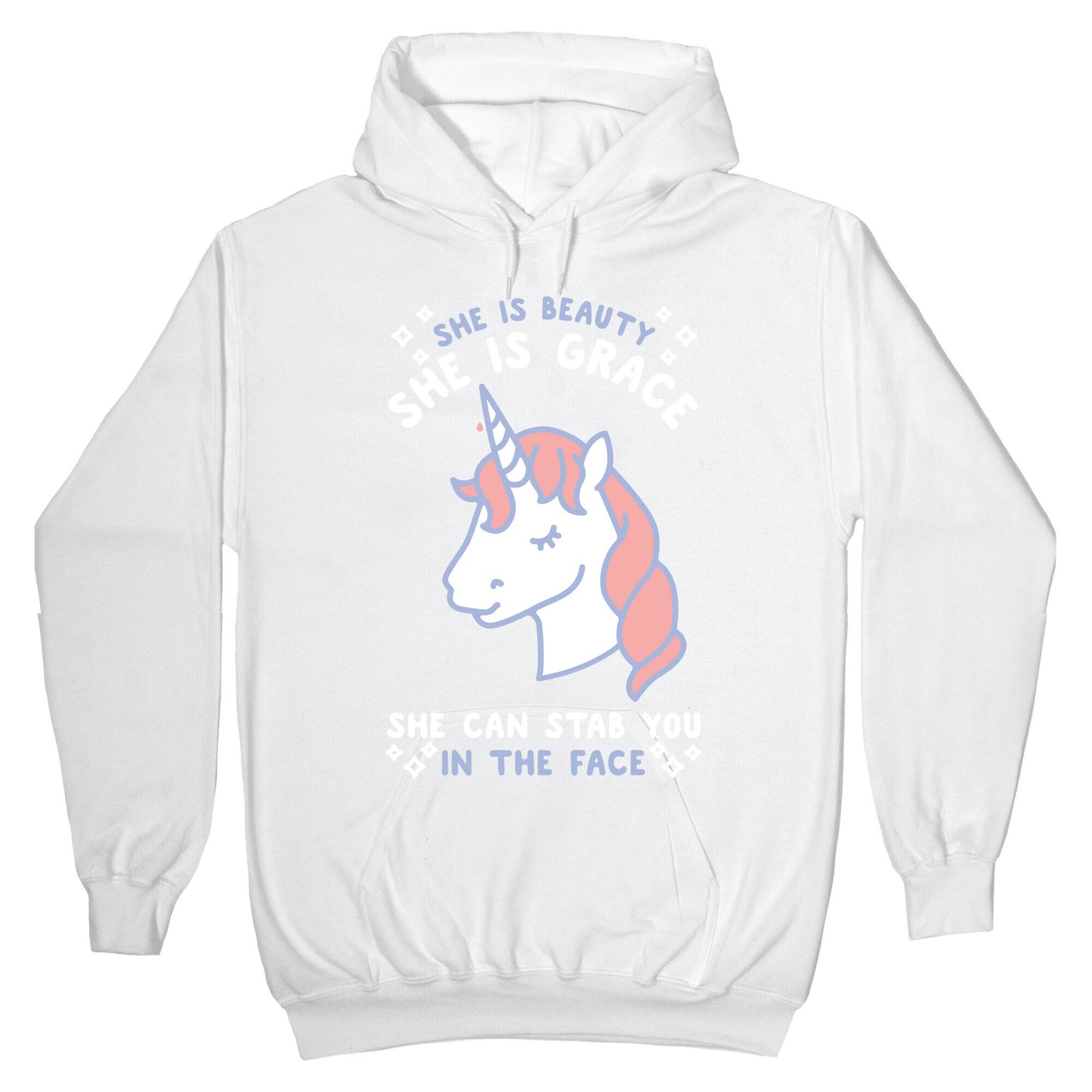 She Is Beauty She Is Grace She Can Stab You In The Face Hoodie