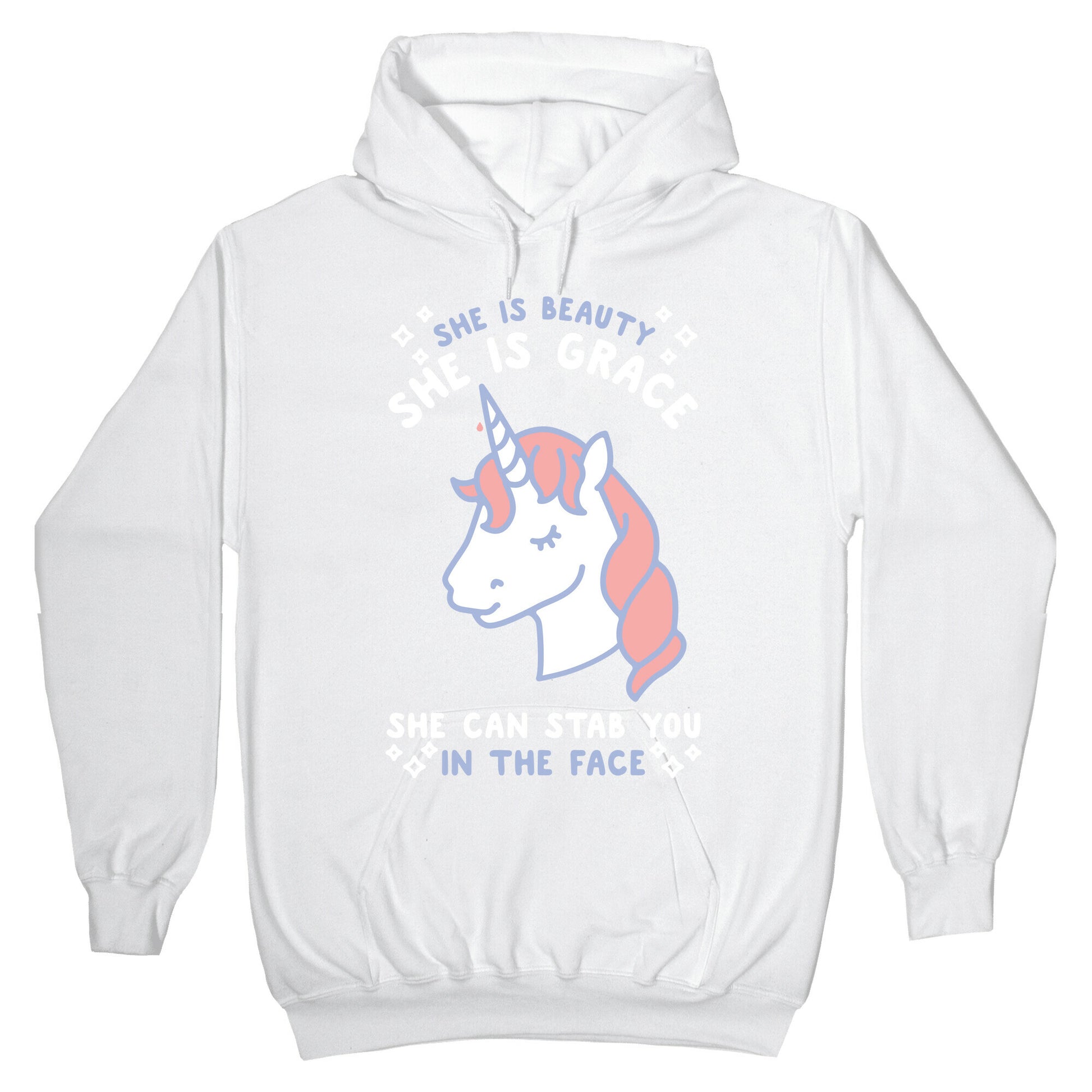 She Is Beauty She Is Grace She Can Stab You In The Face Hoodie