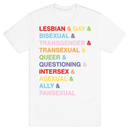 LGBTQIA And Then Some White Print T-Shirt