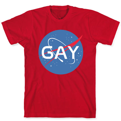 Gay Nasa Parody T-Shirt