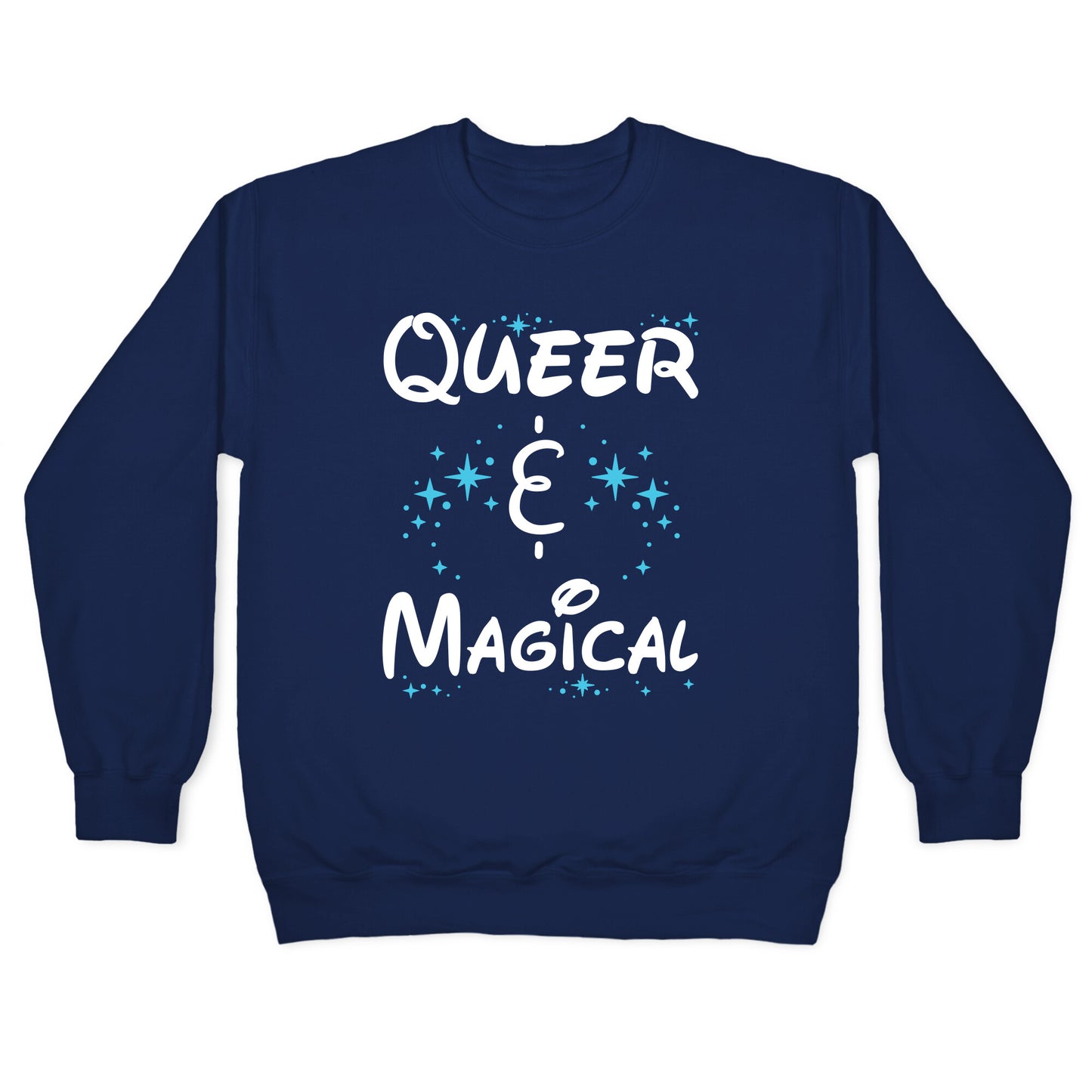 Queer and Magical Crewneck Sweatshirt