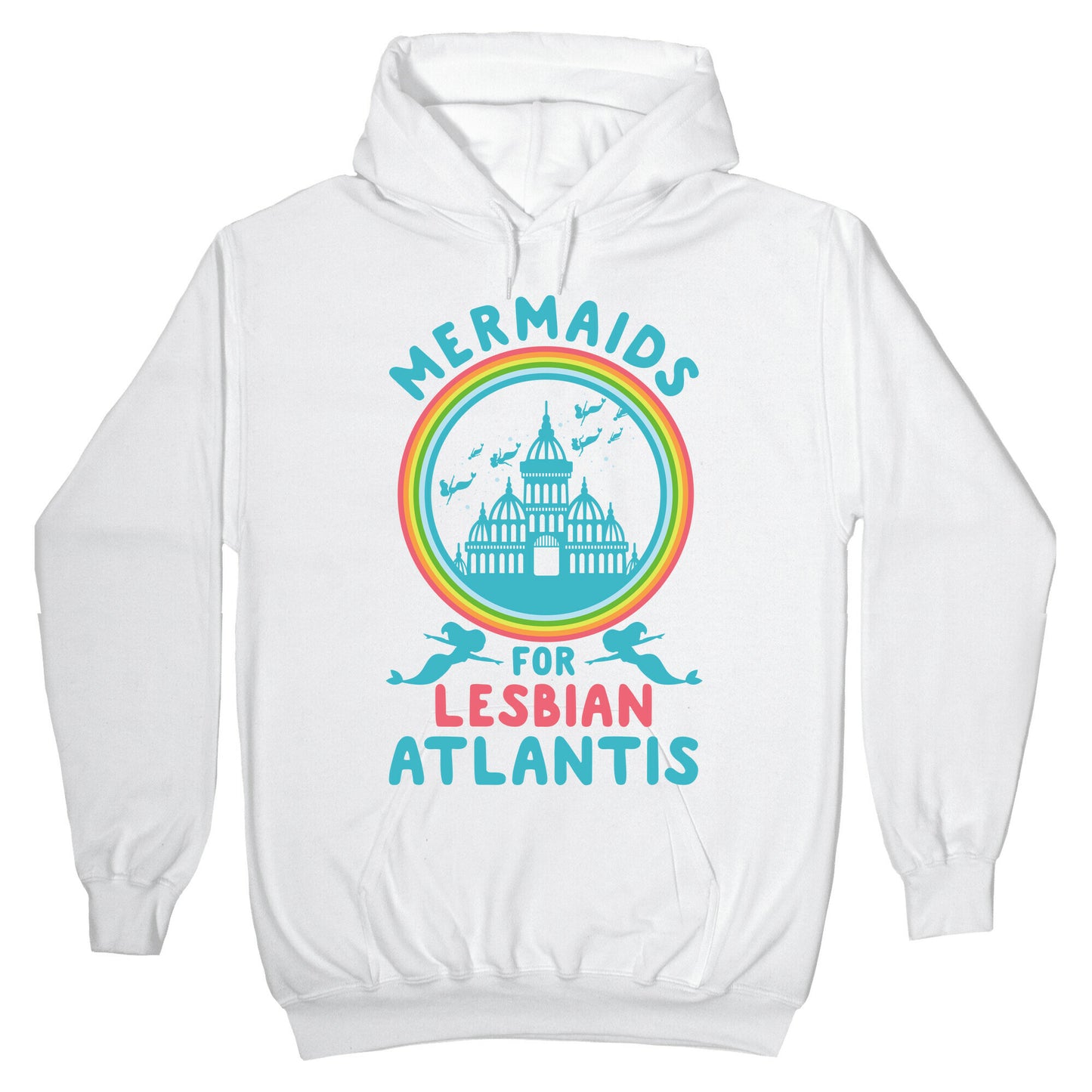 Mermaids For Lesbian Atlantis Hoodie