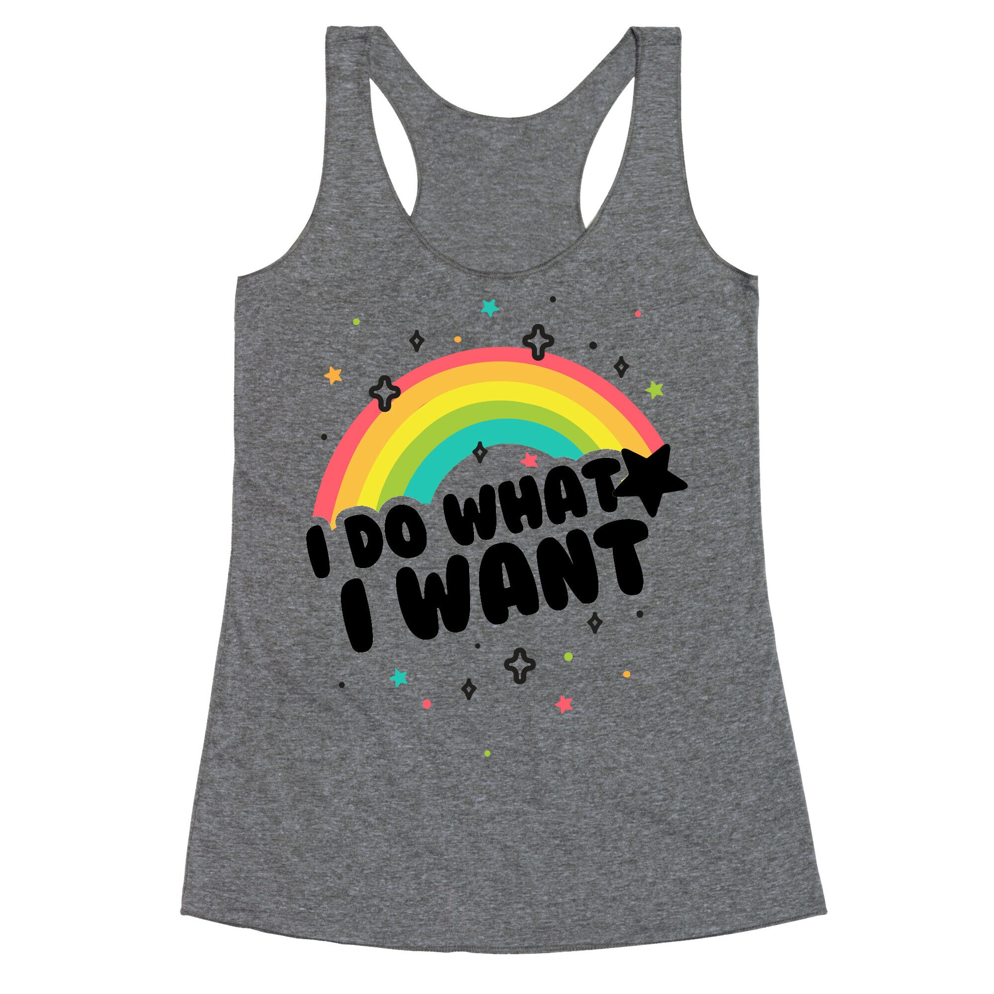 I Do What I Want Racerback Tank