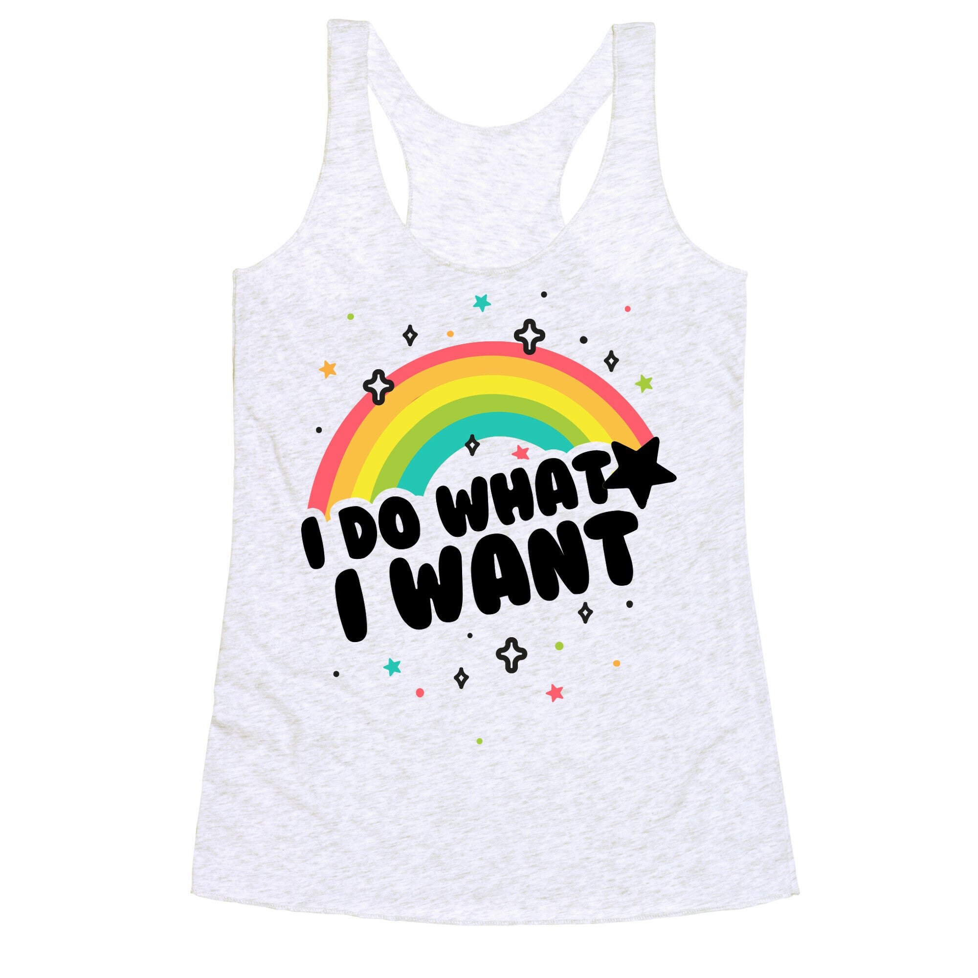 I Do What I Want Racerback Tank