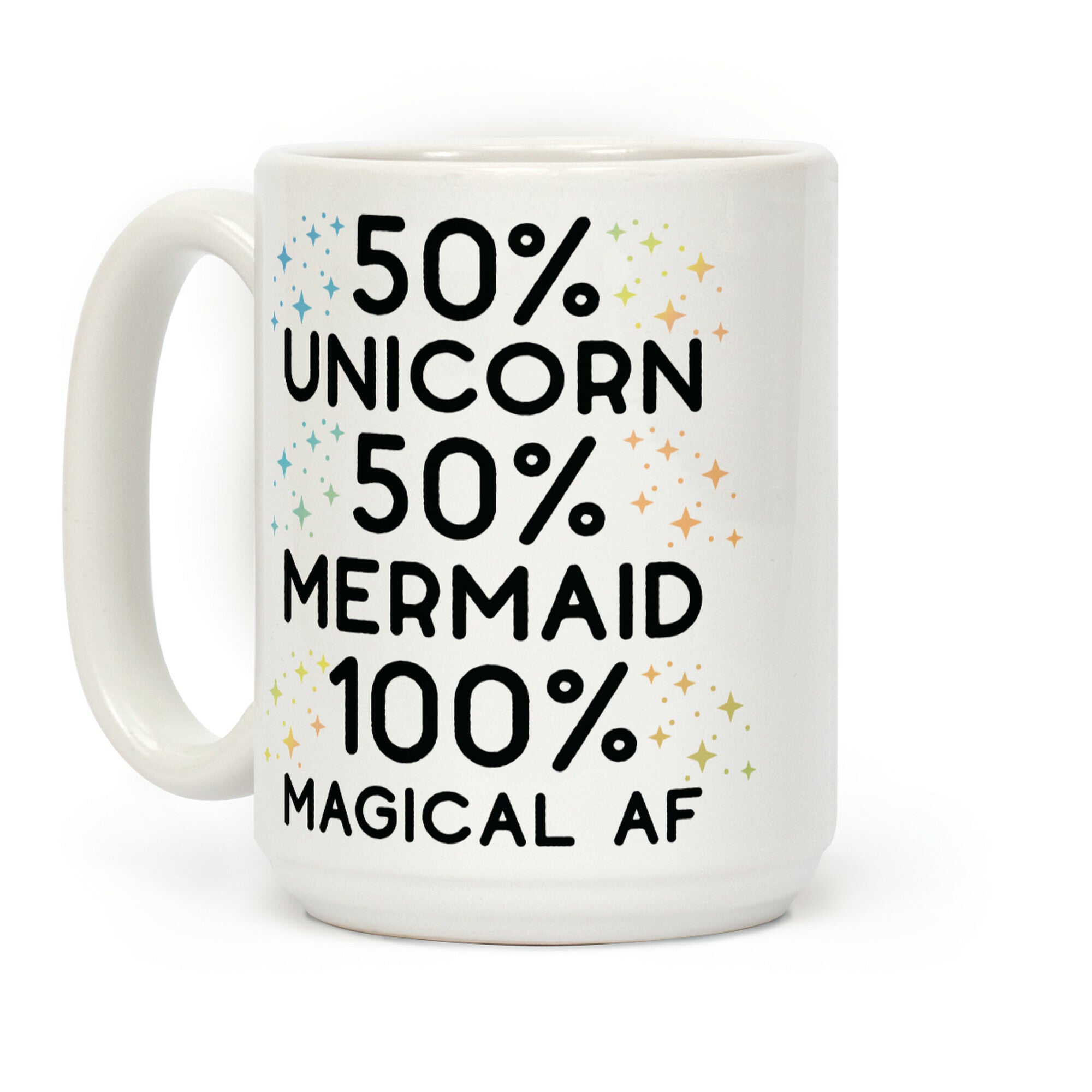 50% Unicorn 50% Mermaid Coffee Mug