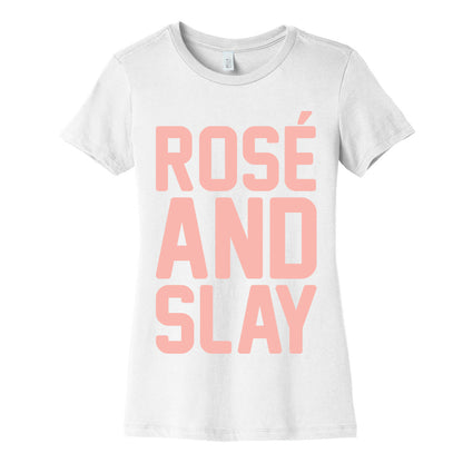 Rose' And Slay White Print Women's Cotton Tee