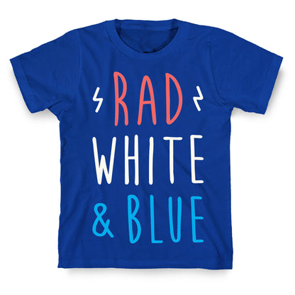 Rad White & Blue T-Shirt