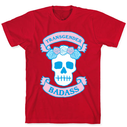 Transgender Badass T-Shirt