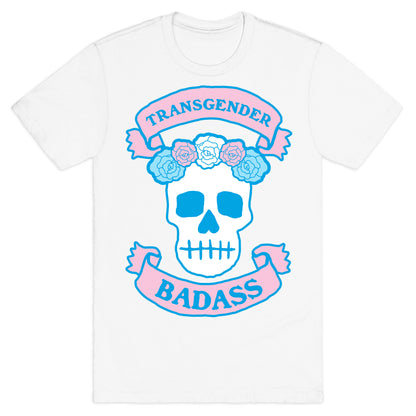 Transgender Badass T-Shirt