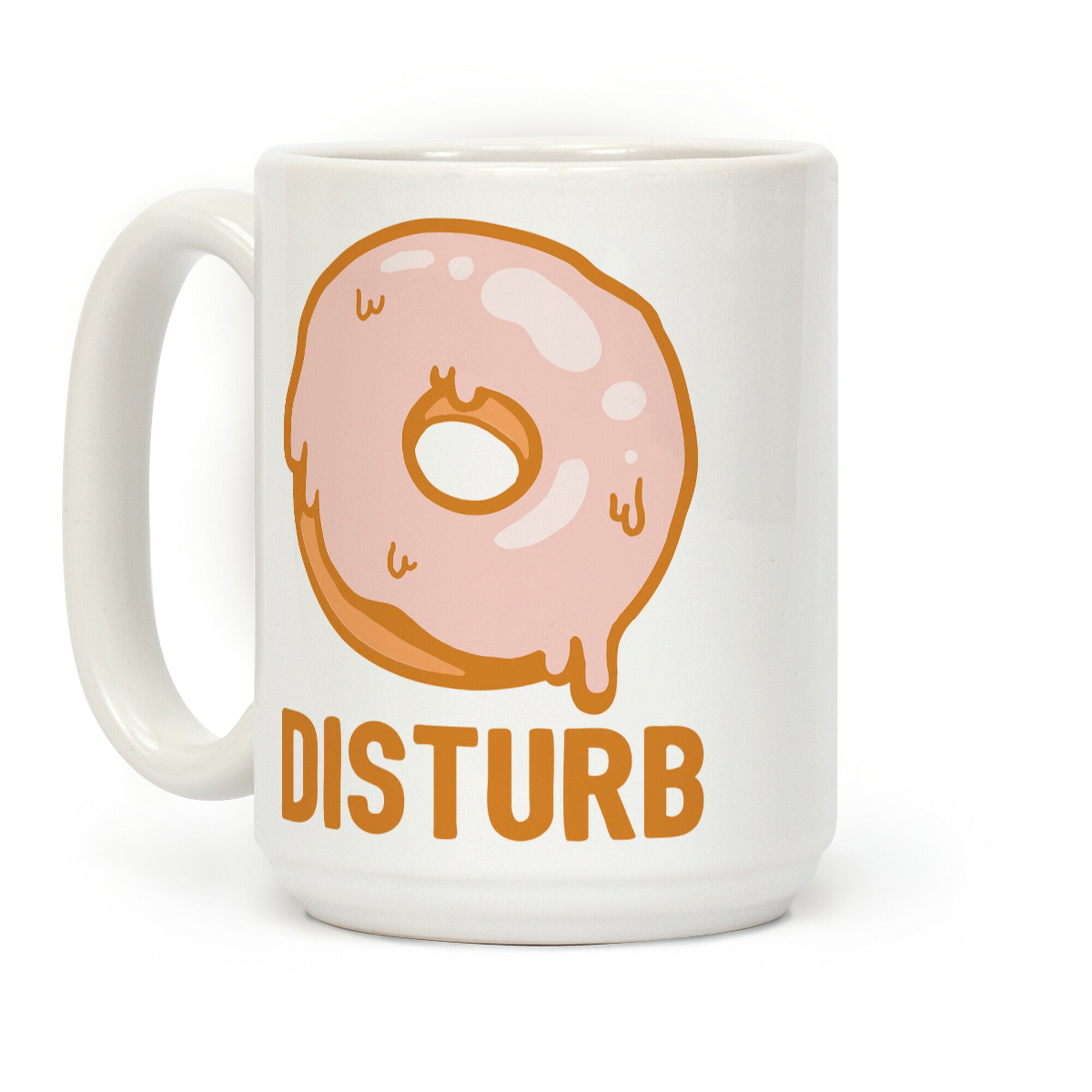 Donut Disturb Coffee Mug