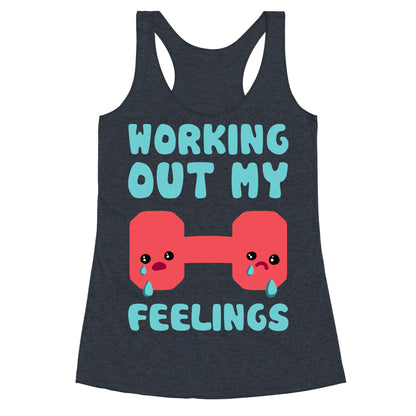 Working Out My Feelings Racerback Tank