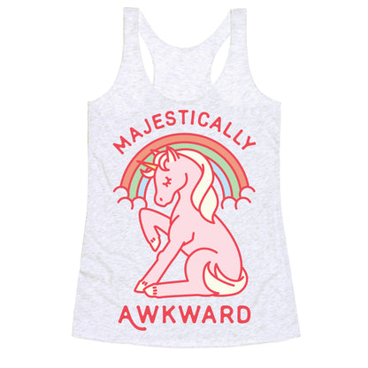 Majestically Awkward Racerback Tank
