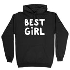 Best Girl Hoodie