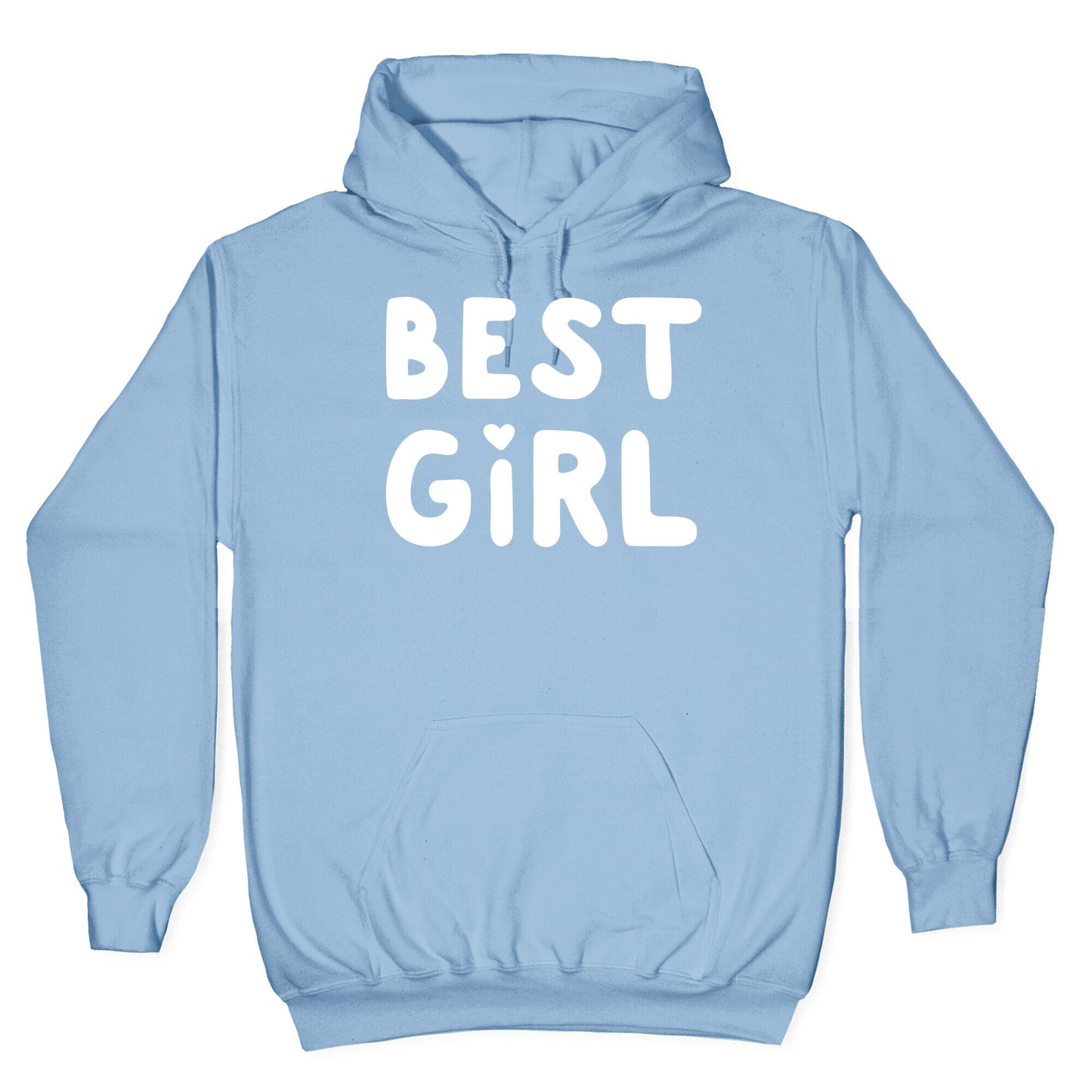 Best Girl Hoodie