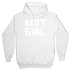 Best Girl Hoodie