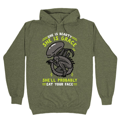 She'll Probably Eat Your Face Hoodie
