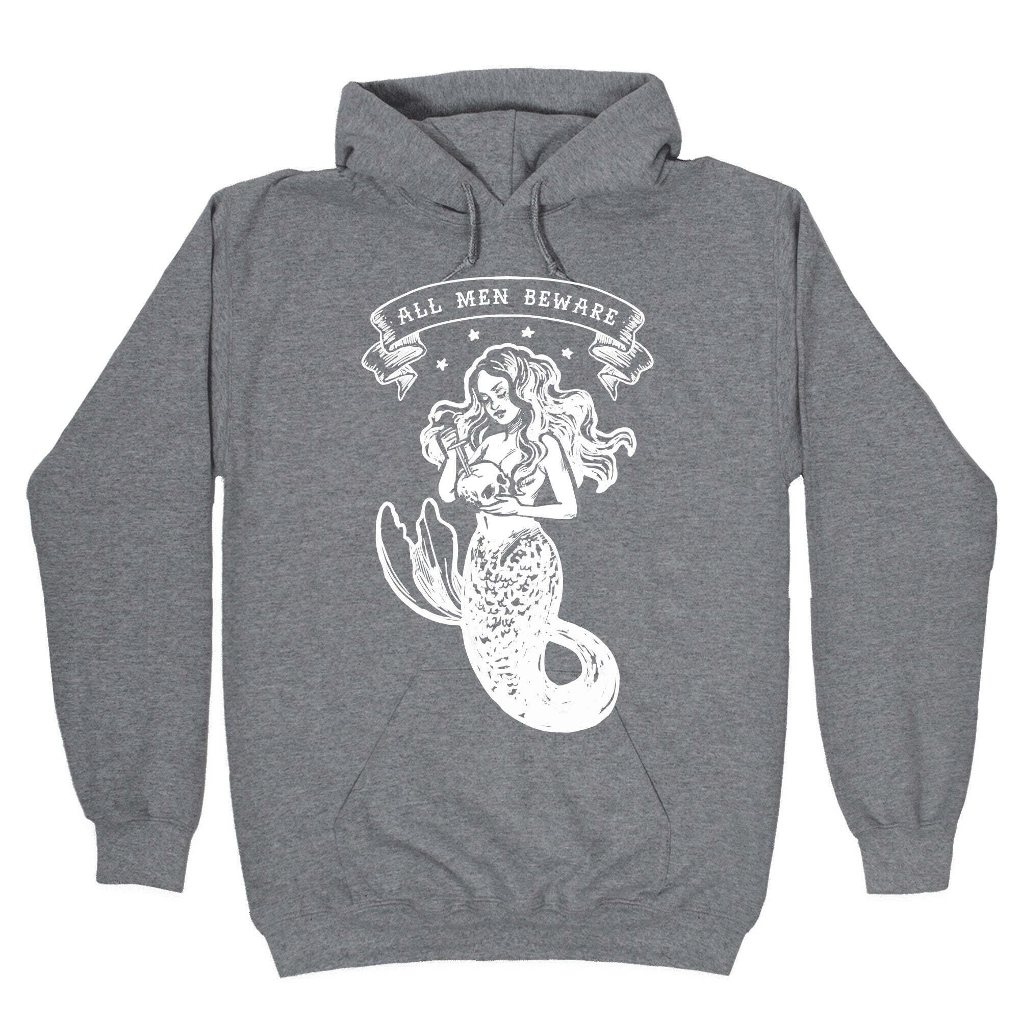 All Men Beware Vintage Mermaid Hoodie