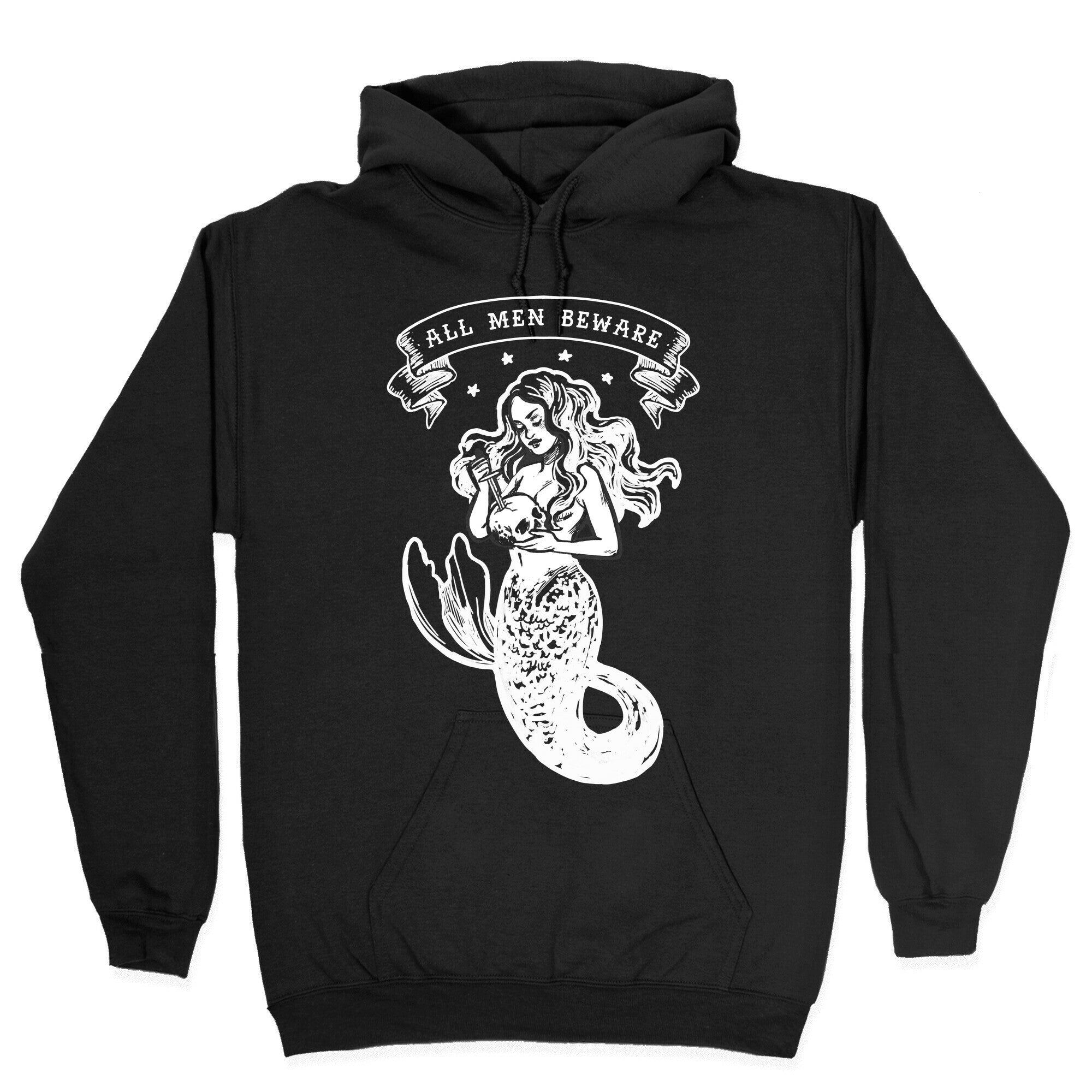 All Men Beware Vintage Mermaid Hoodie