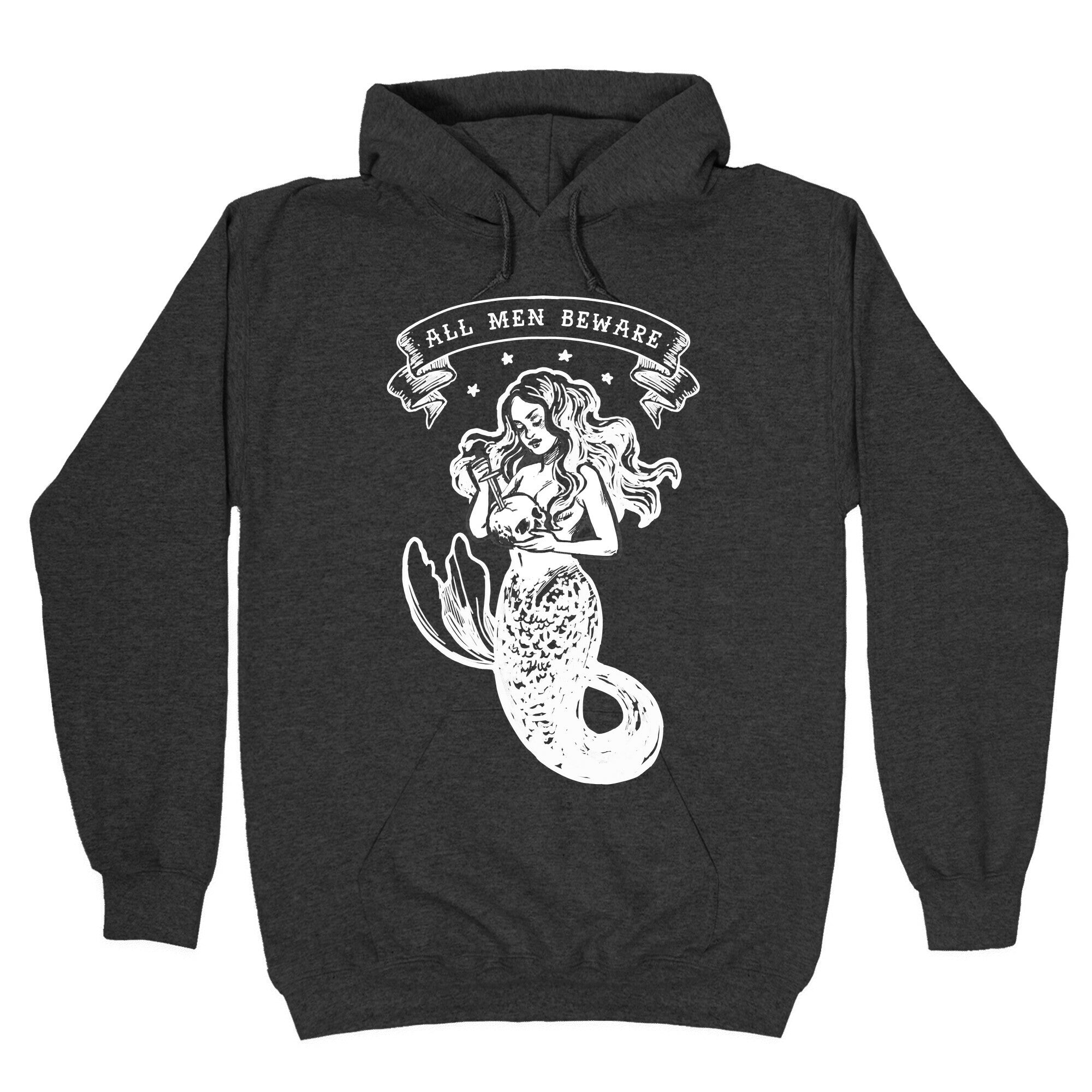 All Men Beware Vintage Mermaid Hoodie