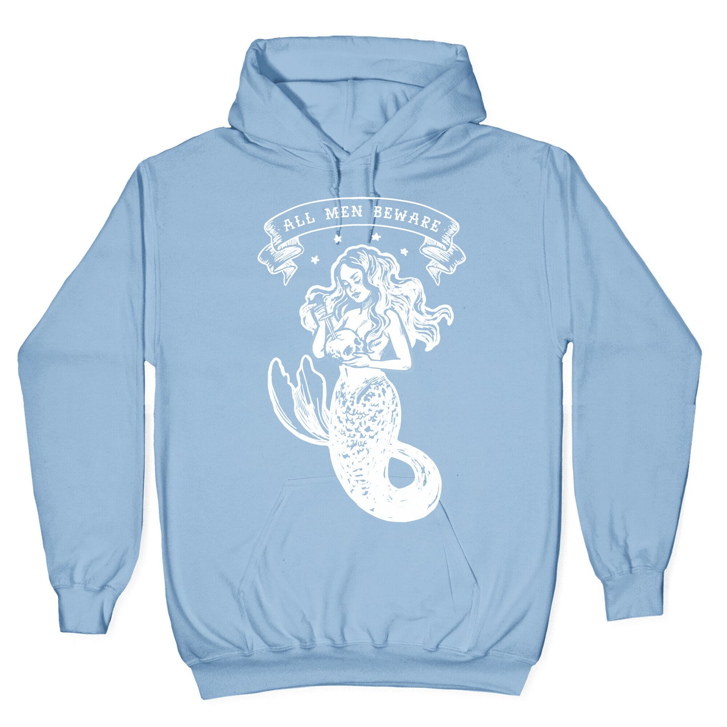 All Men Beware Vintage Mermaid Hoodie