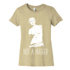 Not A Hugger Women's Cotton Tee