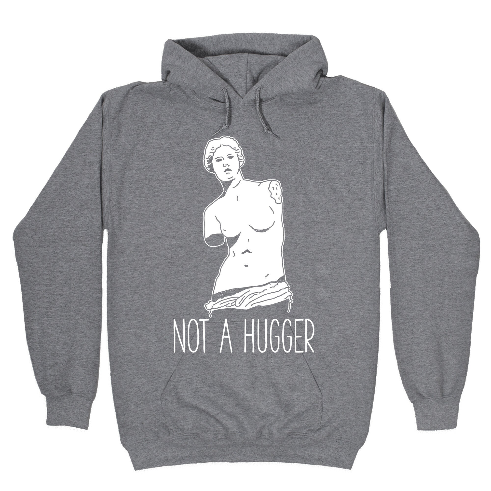 Not A Hugger Hoodie