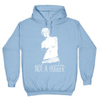 Not A Hugger Hoodie