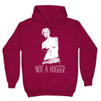 Not A Hugger Hoodie