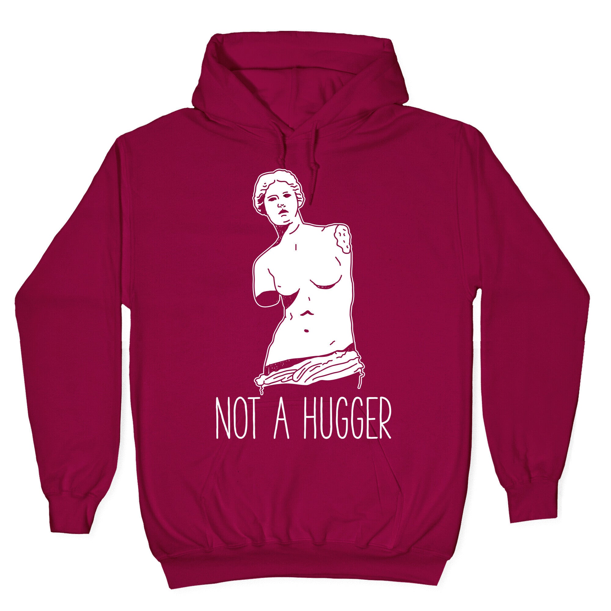 Not A Hugger Hoodie