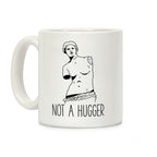 Not A Hugger Coffee Mug