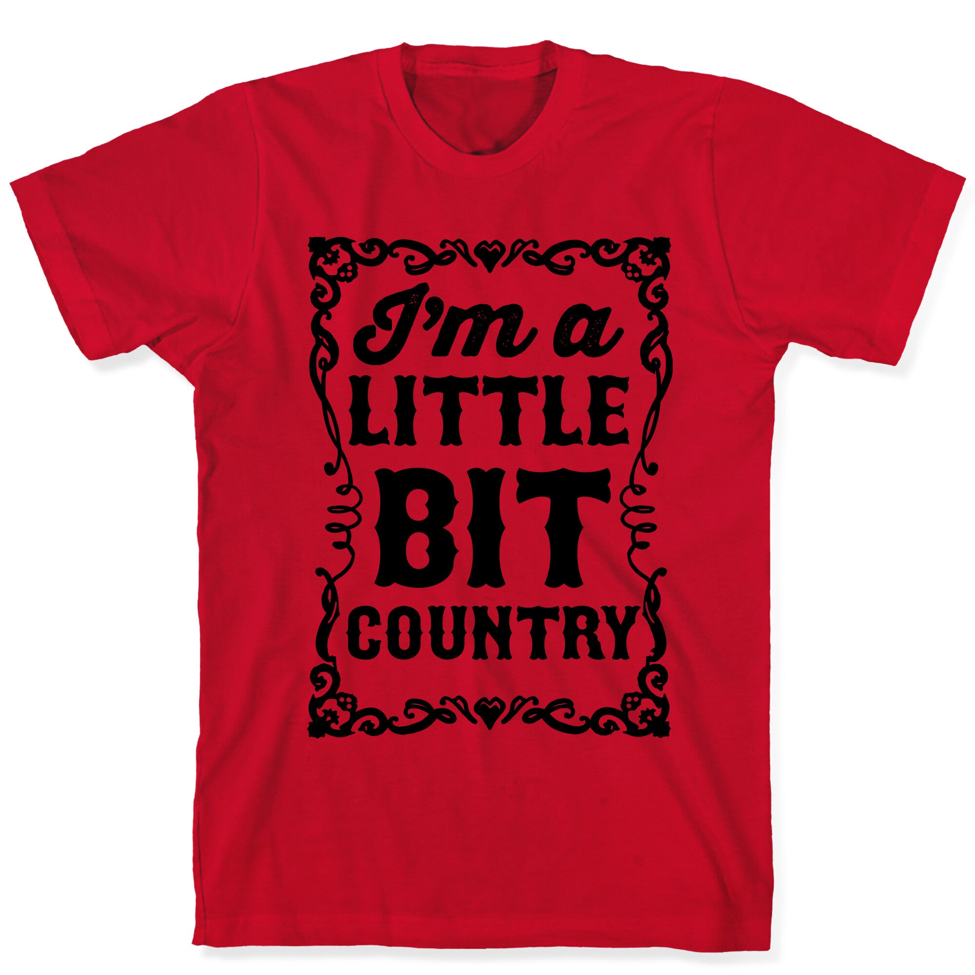 I'm A Little Bit Country Pair 1 T-Shirt