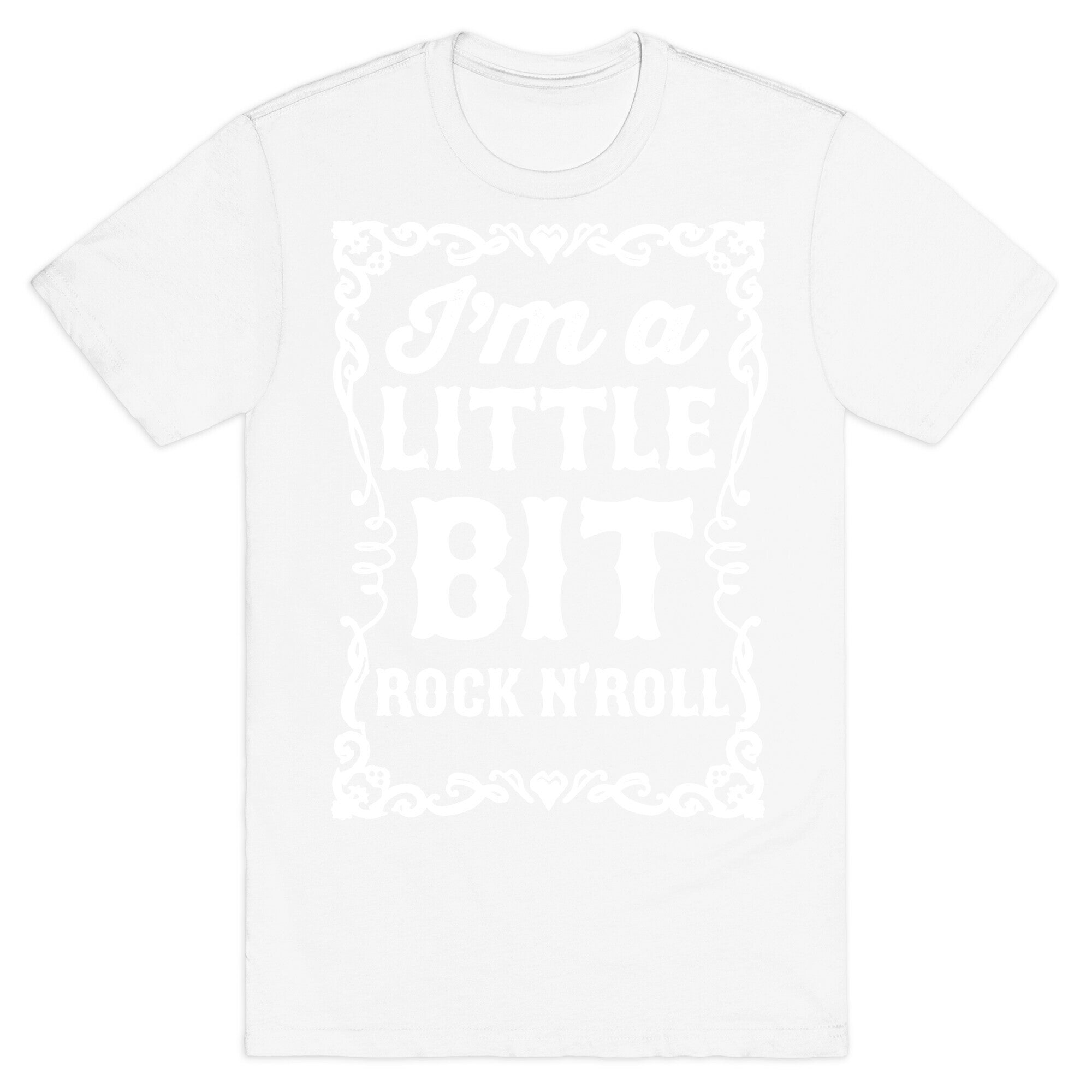 I'm A Little Bit Rock N' Roll Pair 2 T-Shirt