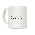 Covfefe Coffee Mug