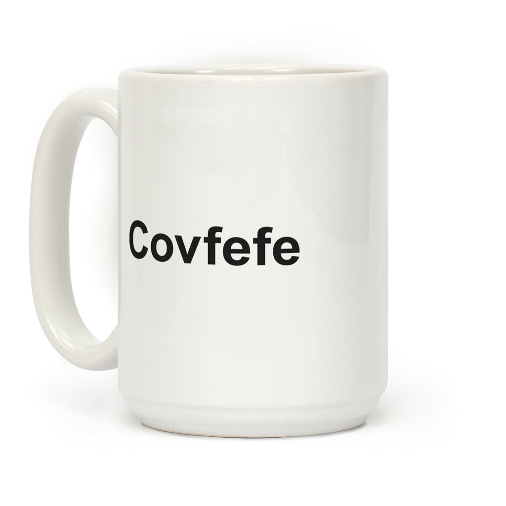 Covfefe Coffee Mug
