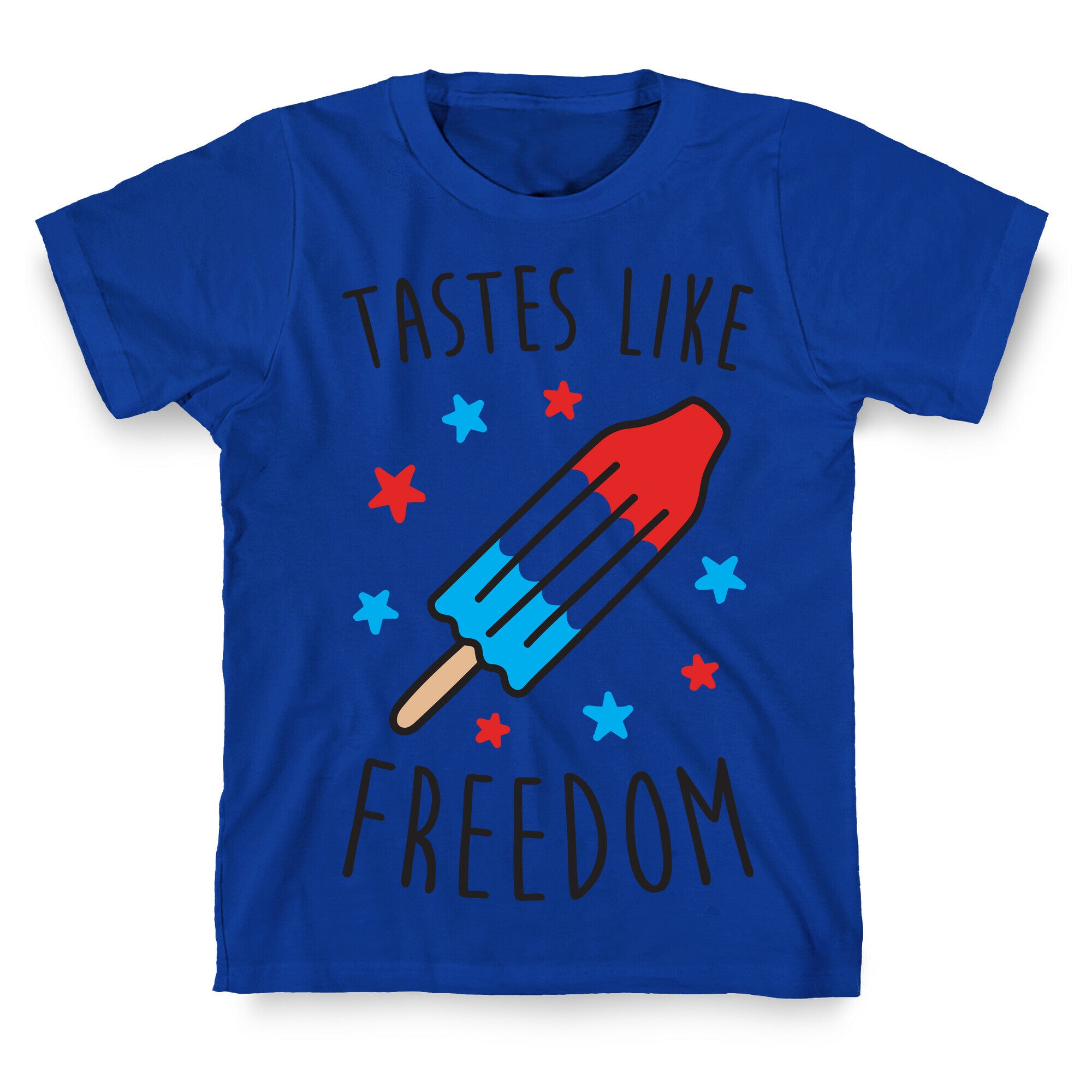 Tastes Like Freedom T-Shirt
