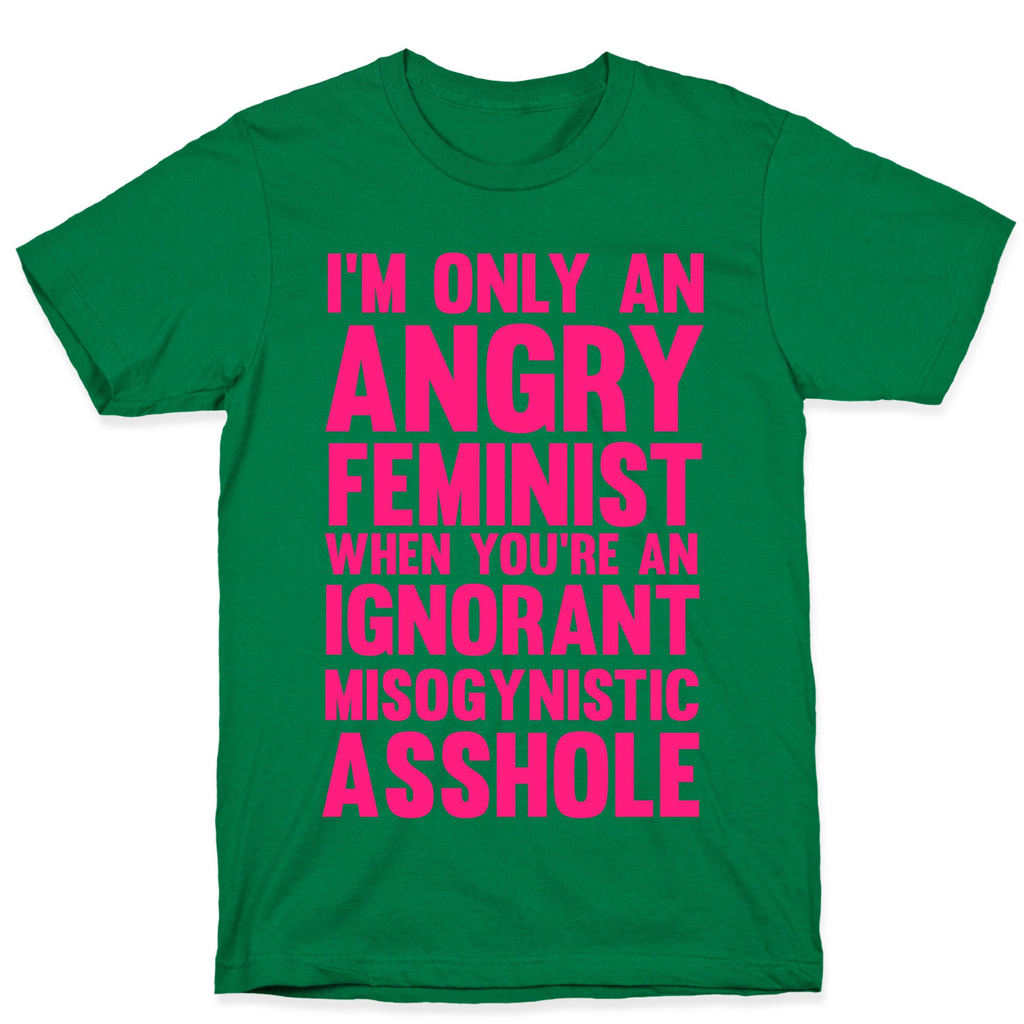 Angry Feminist T-Shirt